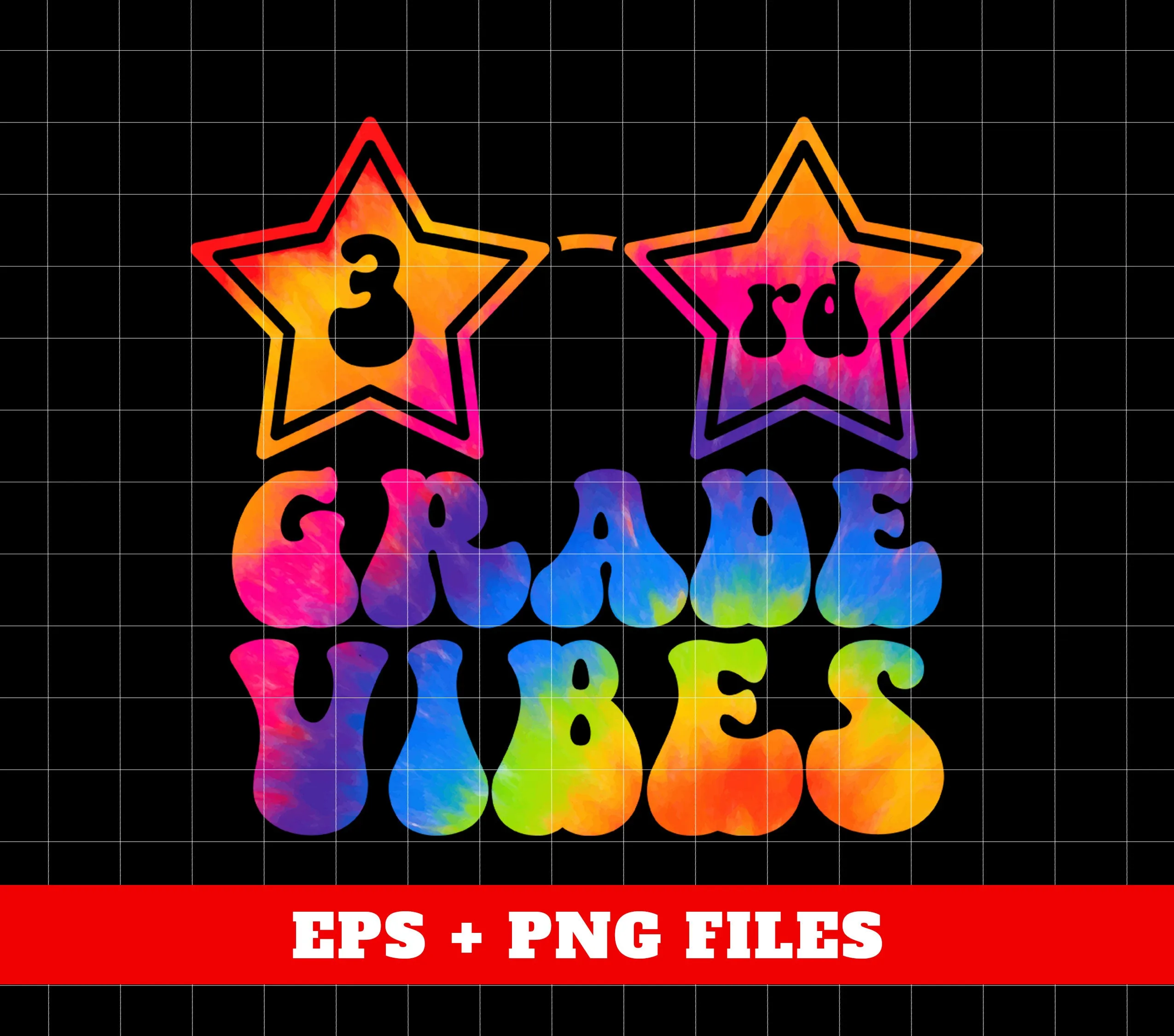 3rd Grade Vibes, Colorful Good Vibes, Tie Die, Teacher Lover, Digital Files, Png Sublimation