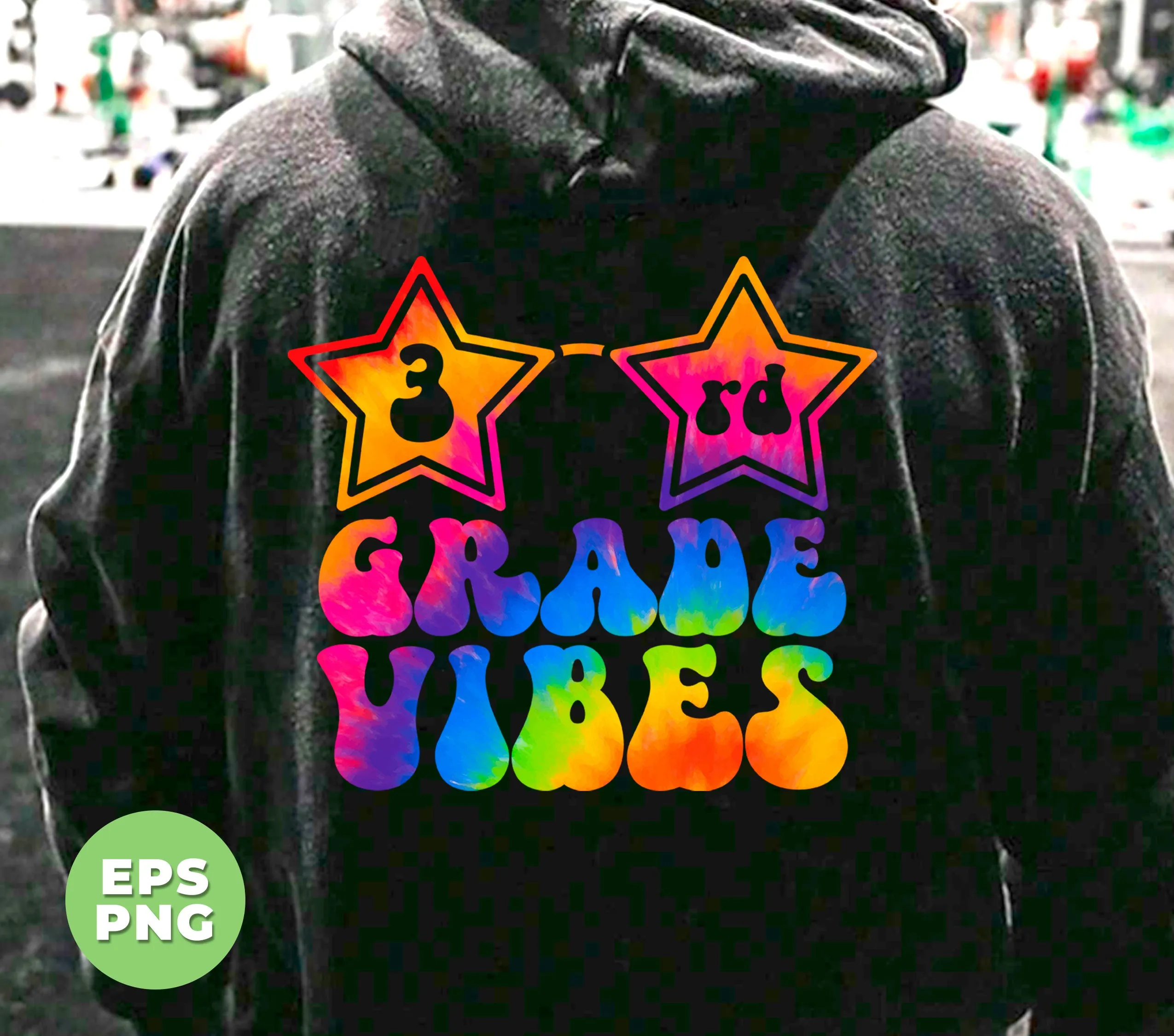 3rd Grade Vibes, Colorful Good Vibes, Tie Die, Teacher Lover, Digital Files, Png Sublimation