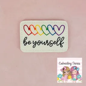 Be Yourself Feltie Design