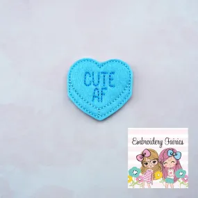 Cute AF Conversation Feltie File - Heart Embroidery File - Valentines Day Feltie - Feltie Design - Feltie -Machine Embroidery Design