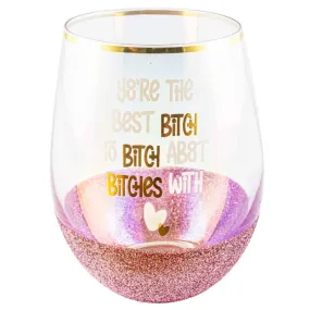 The Best Bitch Pink Glitterati Stemless Glass - 600ml