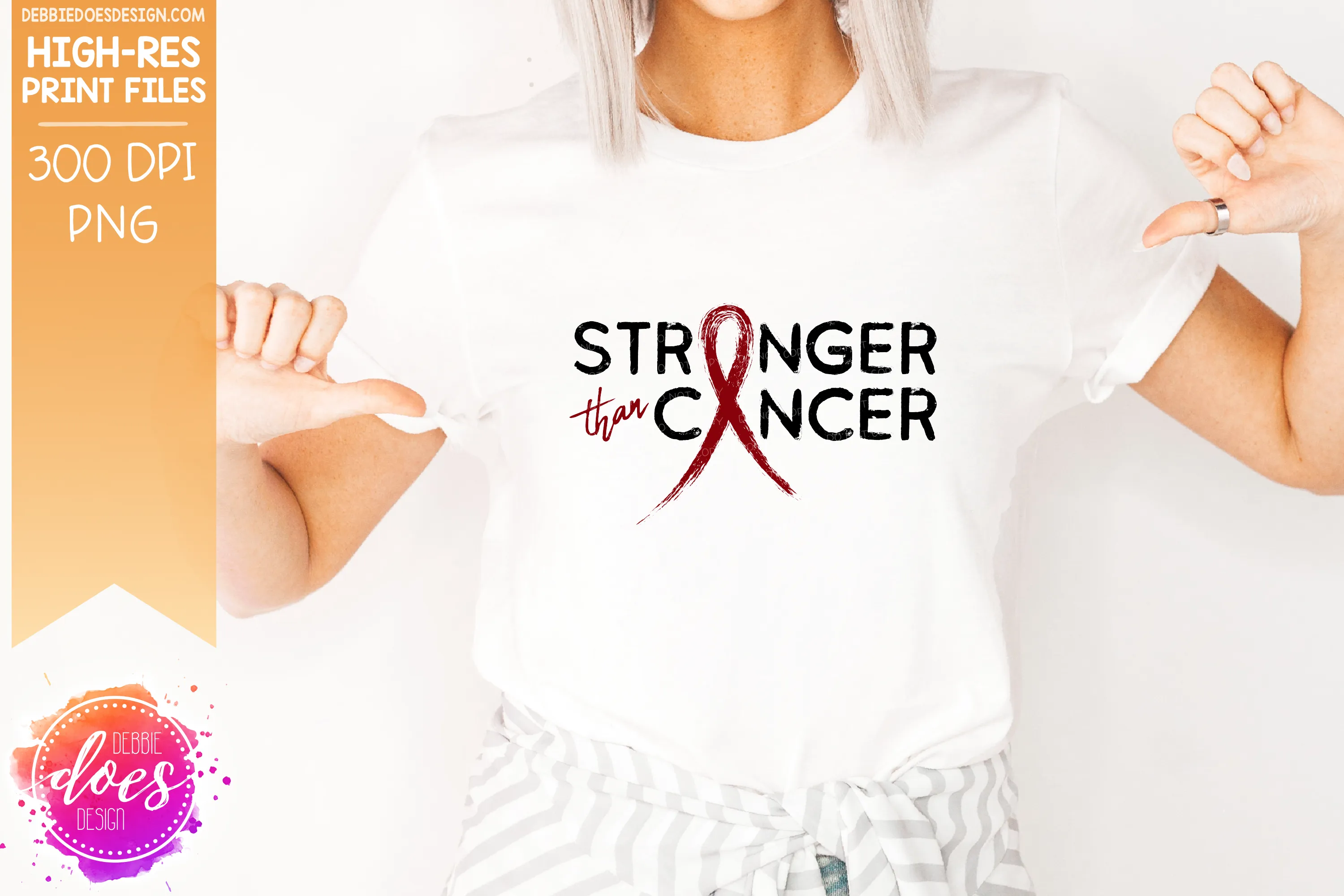 The Stronger Than Cancer Awareness Bundle - Includes 29 files PLUS Bonus SVG Version! - Sublimation/Printable Design