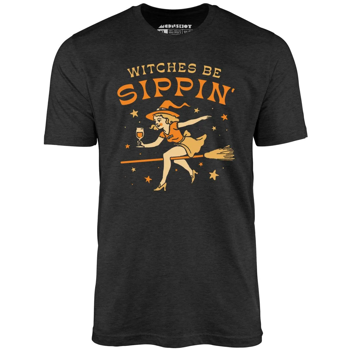 Witches be Sippin' - Unisex T-Shirt